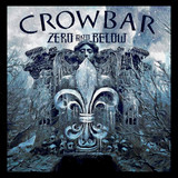 Crowbar - Zero and Below 4x4" Color Patch
