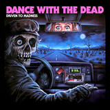 Dance with the Dead - Driven to Madness 4x4" Color Patch
