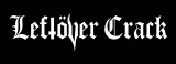 Leftover Crack - Logo 7x2.5" Printed Sticker