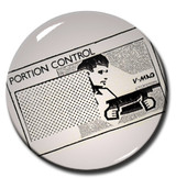 Portion Control - Shot in the Belly 1.5" Pin