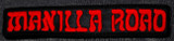 Manilla Road - Red Logo 6x1" Embroidered Patch