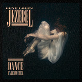 Gene Loves Jezebel - Dance Underwater 4x4" Color Patch Gene Loves Jezebel - Dance Underwater 4x4" Color Patch