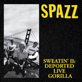 Spazz - Sweatin' II: Reported Live Gorilla 4x4" Color Patch