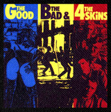 4-Skins - The Good, The Bad & the 4 Skins  4x4" Color Patch