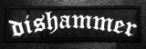 Dishammer - Logo 6x1" Embroidered Patch
