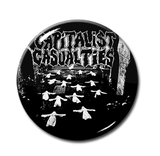 Capitalist Casualties 1" Pin