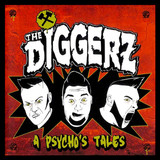 The Diggerz - A Psycho's Tales 4x4" Color Patch The Diggerz - A Psycho's Tales 4x4" Color Patch