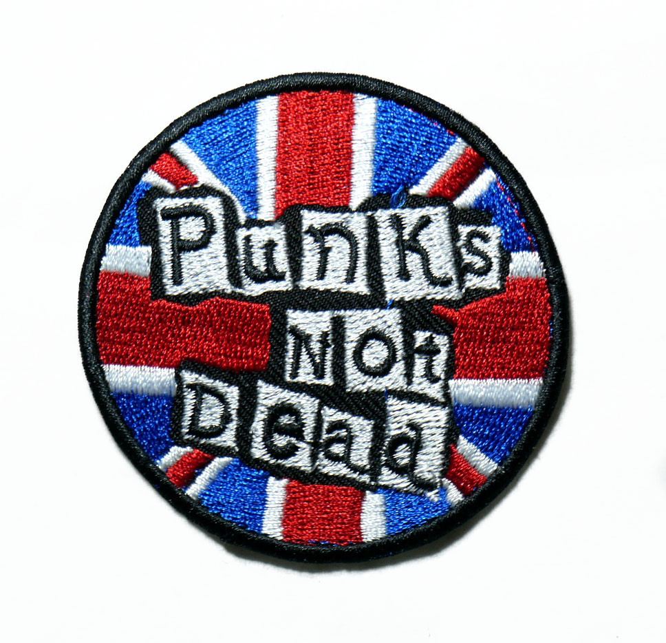 Punk's Not Dead 2.7" Embroidered Patch