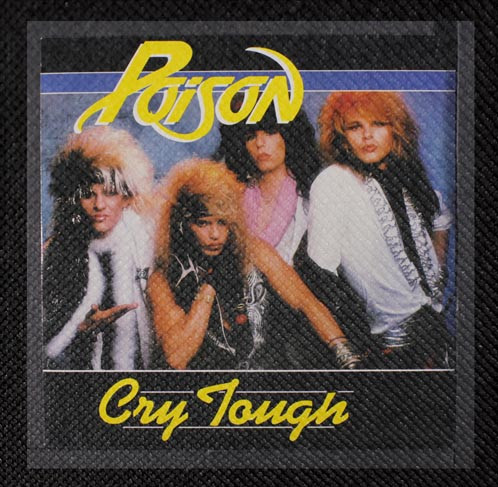 Poison - Cry Tough 4x4" Color Patch