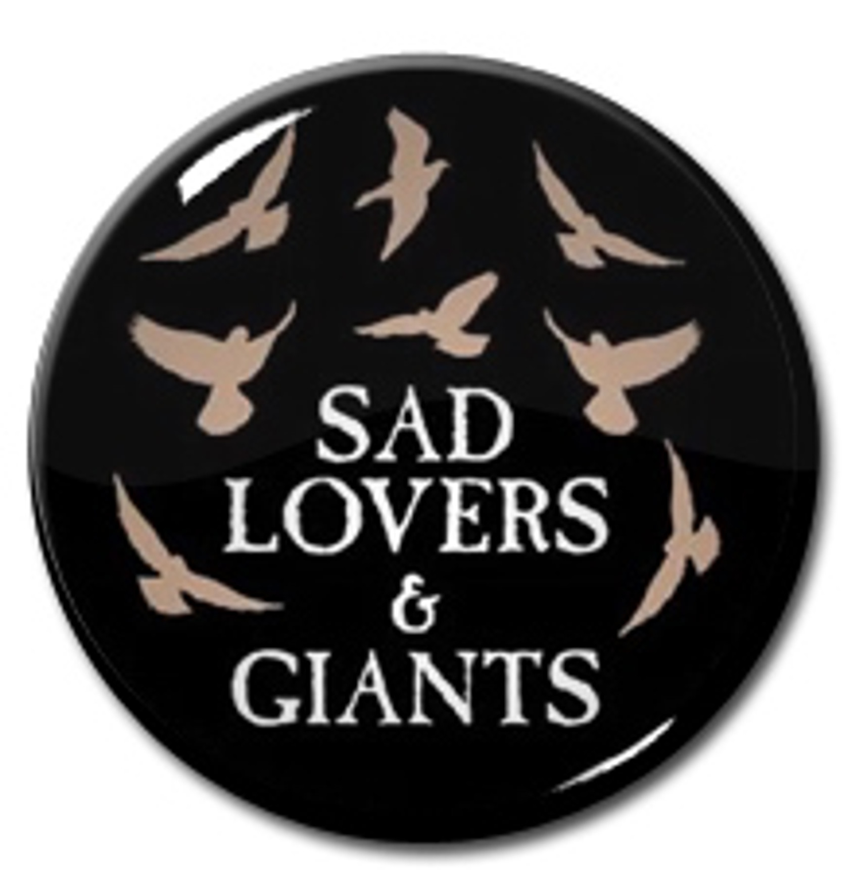 NuclearWaste-image Sad Lovers and Giants - Birds 1.5" Pin