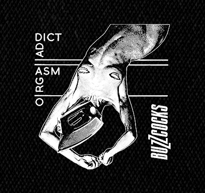 Buzzcocks - Orgasm Addict 5x4" Printed Patch