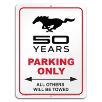 Ford Mustang 50 Years 12" x 9" Parking Only Sign in White Glassy Aluminum