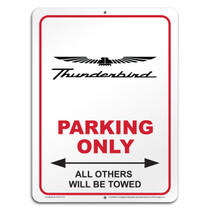 Ford Thunderbird 12" x 9" Parking Only Sign in White Glassy Aluminum