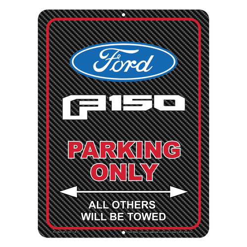 Ford F-150 2015 up 12" x 9" Parking Only Sign in Carbon Fiber Look Glassy Aluminum