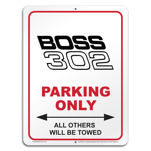 Ford Mustang Boss 302 12" x 9" Parking Only Sign in White Glassy Aluminum