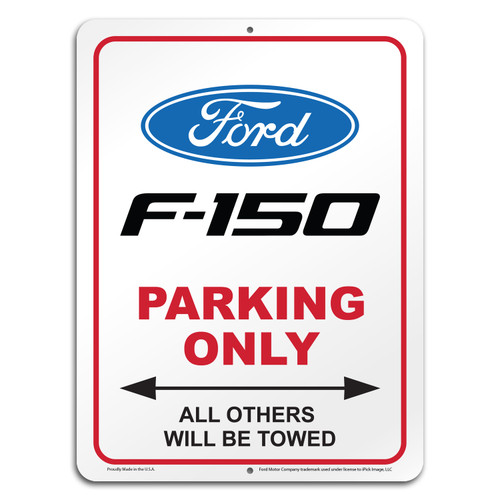 Ford F-150 12" x 9" Parking Only Sign in White Glassy Aluminum