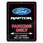 Ford F-150 Raptor 12" x 9" Parking Only Sign in Black Glassy Aluminum