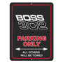 Ford Mustang Boss 302 12" x 9" Parking Only Sign in Carbon Fiber Look Glassy Aluminum