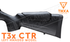 Tikka T3X CTR Rifle, Left Handed - Various Calibers #TF1T29HL