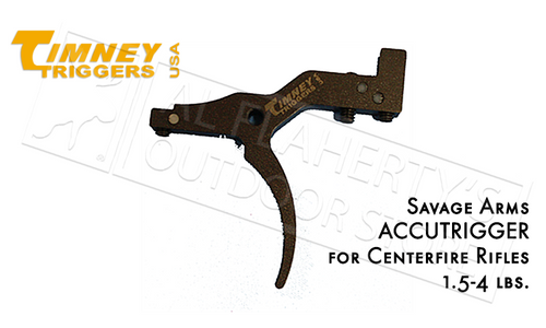 TIMNEY TRIGGERS SAVAGE ARMS ACCUTRIGGER FOR CENTERFIRE RIFLES, 1.5-4 LB ADJUSTABLE #638