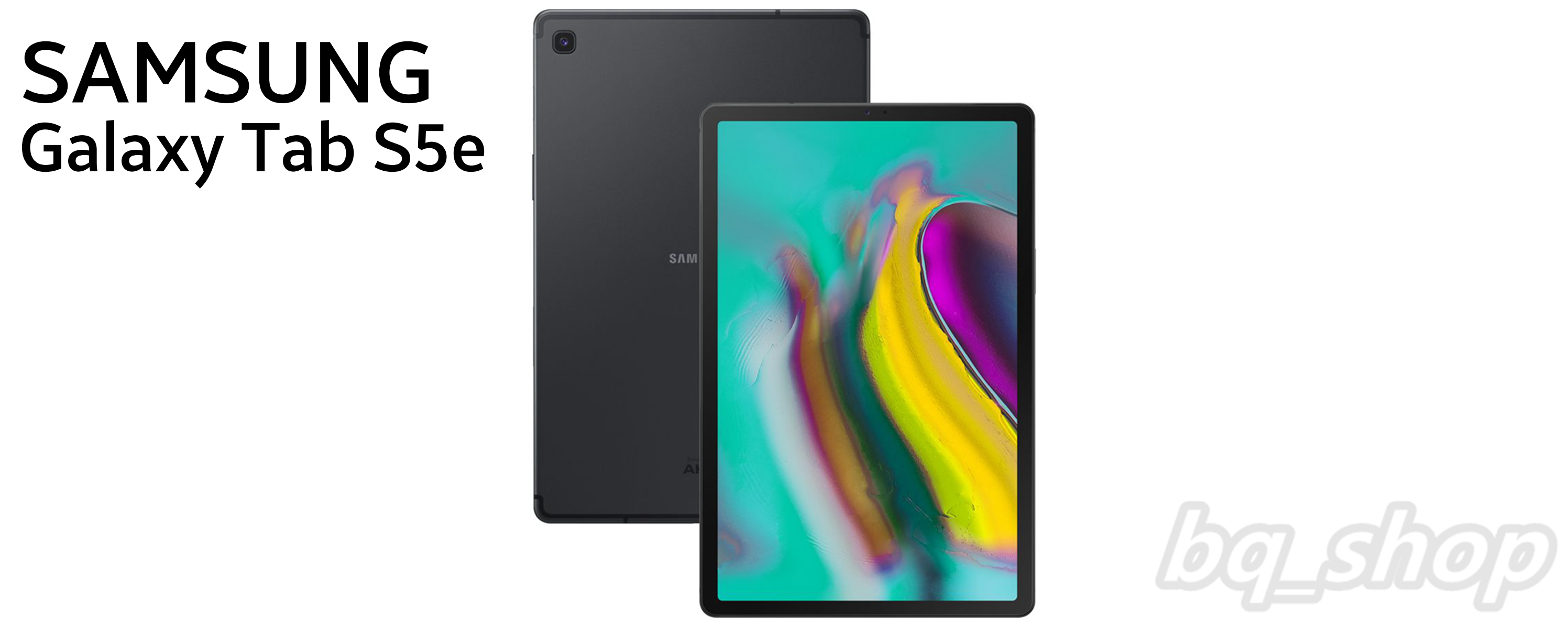 blog-samsung-tab-s5e-bqshopestore.com.png