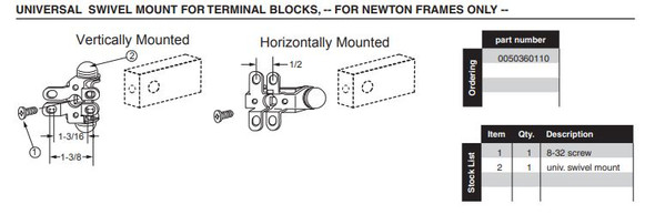 0050360110 UNIVERSAL SWIVEL MOUNT, FITS NEWTON DISTRIBUTION FRAMES ONLY