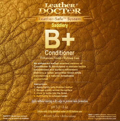 Saddlery Conditioner B+ (Scent B+) by Leather Doctor® is a Leather-Safe™ pH-balanced (3.2) conditioner with a smooth, buttery, non-stick, and rub-resistant finish. It is scientifically formulated to enhance durability, reduce friction wear, and protect saddlery leather under active riding conditions.