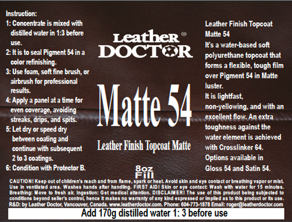 Leather Finish Topcoat Matte 54 by Leather Doctor® is a water-based polyurethane topcoat with a matte luster that provides a durable, flexible, and protective film. (8oz Fill)