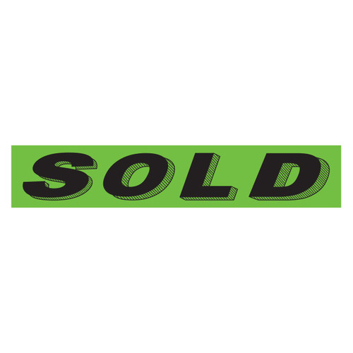 Slogan Window Stickers - Black on Green - SOLD