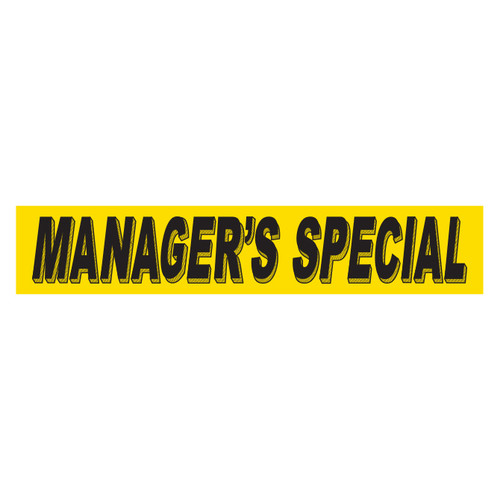 Window Sticker Slogans - MANAGERS SPECIAL