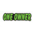 Die-Cut Green & Black Slogans (QTY: 12) - One Owner