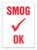 "Smog OK" Inspection Stickers (QTY. 100)