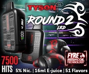 Tyson 2.0 Round 2 Disposable*