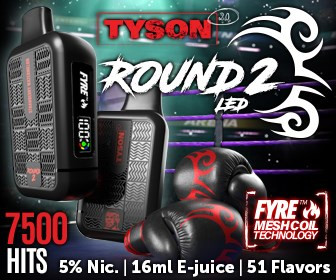 Tyson 2.0 Round 2 Disposable*