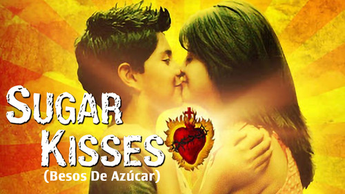 Sugar Kisses (Besos De Azúcar)