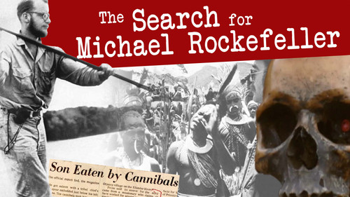 The Search for Michael Rockefeller