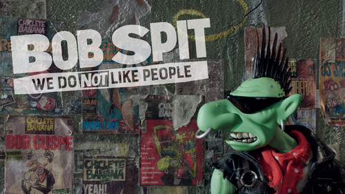 Bob Spit: We Do Not Like People