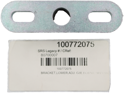 100772075 
 SRS Legacy # / CRef: 
 80700007 
 100772075 
 BRACKET, LOWER,ADJ. G.R. I CO208 50 PAW]
