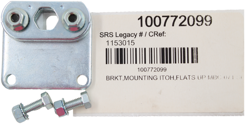 100772099 
 SRS Legacy # / CRef: 
 1153015 
 100772099 
 BRKT, MOUNTING ITOH, FLATS UP MBC 0/ 1 31
