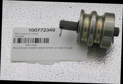 100772349 
 SRS Legacy # / CRef: 
 1205986 
 100772349 
 ROLLER,ASY, 16/22BF SWEEP SPUR 1.91 HUB TO HUB