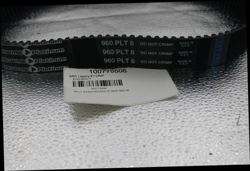 960 PLT 8 DO NOT CRIMP 
 240 
 MADE IN 
 246 
 EGADYNE 
 E.E.C. 
 946 
 Platinum 
 960 PLT 8 DO NOT CRIMP 
 MADE IN 
 46 
 MEGĄDYNE 
 Platinum 
 E.E.C. 
 960 PLT 8 DO NOT CRIMP 
 MADE IN 
 046 
 MEGADYNE 
 E.E.C. 
 246 
 Platinum 
 100775506 
 SRS Legacy # / CRef: 
 E0038977 
 100775506 
 BELT.SYNCHRONOUS 8MX-960-36