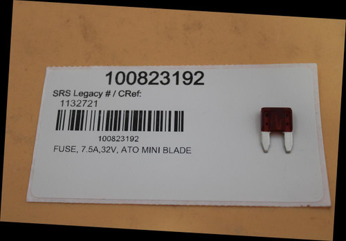 100823192 
 SRS Legacy # / CRef: 
 1132721 
 100823192 
 FUSE, 7.5A,32V, ATO MINI BLADE