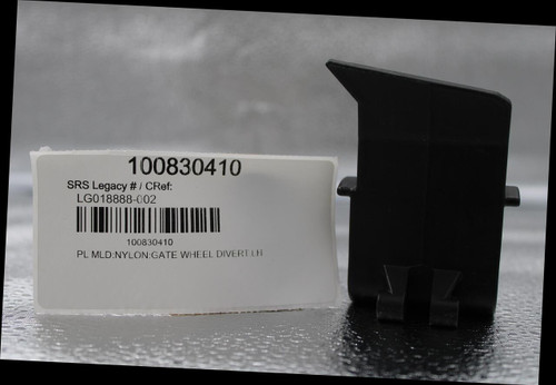 100830410 
 SRS Legacy # / CRef: 
 LG018888-002 
 100830410 
 PL MLD:NYLON:GATE WHEEL DIVERT.LH