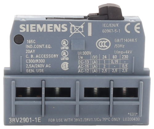 IEC/EN/K 
 CE 
 1650 
 GB/T14048.5 
 IND.CONT.EQ. 
 USTED 
 20A 
 Uimp=4kV 
 C. B. ACCESSORY 
 Ue 
 (V) 24 
 60 
 230 
 C300/R300 
 DC-13 (A) |1 
 0,15 
 2,5A/240V AC 
 AC-15 (A) 2 
 0,5 
 GEN. USE 
 AC-12 (A) | 2,5 2,5 2,5 
 >E01* 
 3RV2901-1E 
 FOR USE WITH 3RV2./3RV1.1/Cu 75℃ ONLY LO200430 
 SIEMENS 
 60947-5-1 
 /50Hz 
 Ui:300V, 
 USTED