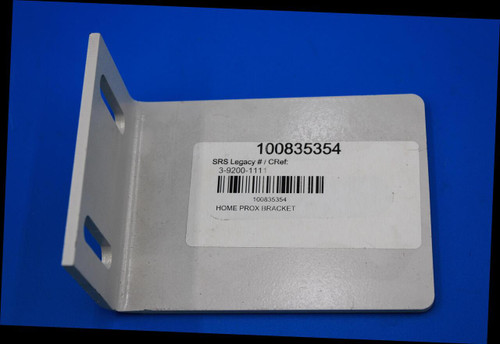100835354 
 SRS Legacy # / CRef: 
 3-9200-1111 
 100835354 
 HOME PROX BRACKET