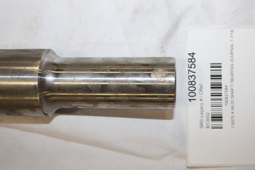 100837584 
 SRS Legacy # / CRef: 
 B13002 
 100837584 
 1.9375 X 68.00 SHAFT/ BEARING JOURNAL 1 7/16