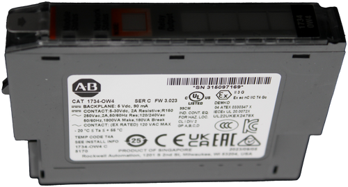 1734 
 OW4 
 AB 
 *SN 315097169* 
 CULUS 
 Ex 
 II 3 G 
 CAT 1734-OW4 
 SER C FW 3.023 
 Ex ec nC IIC T4 Gc 
 === BACKPLANE: 5 Vdc, 90 mA 
 LISTED 
 DEMKO 
 CONTACT:5-30Vdc, 2A Resistive; R150 
 99CM 
 04 ATEX 0330347 X 
 250Vac,2A,50/60Hz Res;120/240Vac 
 IND. CONT. EQ 
 ECEx UL 20.0072X 
 50/60Hz, 1800VA Make, 180VA Break 
 FOR HAZ. LOC. 
 UL22UKEX2478X 
 CONTACT: (EX RATED) 120 VAC MAX 
 CL I DIV 2 
 20 ℃ S Ta ≤ + 55 ℃ 
 GP A,B,C,D 
 TEMP CODE T4A 
 CELREALE 
 SEE INSTALL INFO 
 25 
 1734-OW4 C 
 5170 
 PRODUCT OF SINGAPORE 
 2023/09/06 
 Rockwell Automation, 1201 8 2nd St, Milwaukee INI 53204. USA