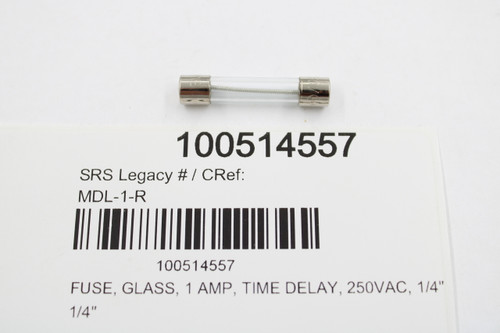 100514557 
 SRS Legacy # / CRef: 
 MDL-1-R 
 100514557 
 FUSE, GLASS, 1 AMP, TIME DELAY, 250VAC, 1/4" 
 1/4"