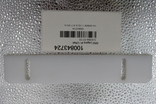 100843724 
 SRS Legacy # / CRef: 
 3-8384-5110 
 100843724 
 1/4 UHMW 1-1/2 In X 7-3/4 In