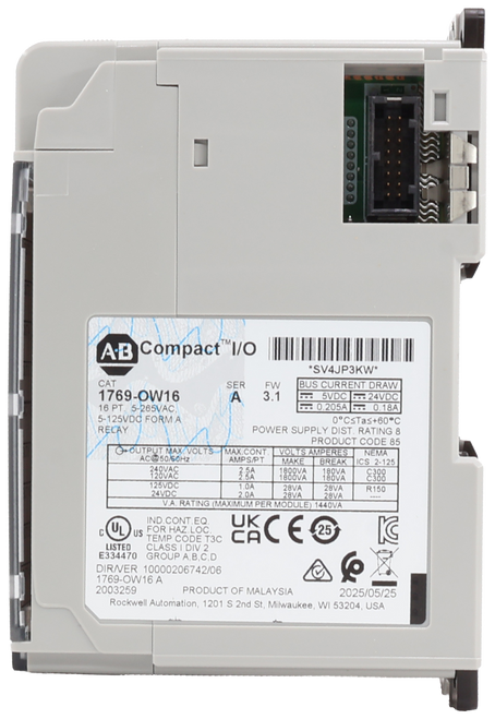 A-B Compact"I/O 
 *SV4JP3KW* 
 CAT 
 A 
 3.1 
 ..: 0.205A .. 0.18A 
 0ºCSTas+60℃ 
 16 PT. 5-265VAC 
 5-125VDC FORM A 
 POWER SUPPLY DIST. RATING 8 
 RELAY 
 G+OUTPUT MAX. VOLTS |MAX. CONT. 
 AMPS/PT 
 MAK 
 BREAK 
 AC@50/60Hz 
 180VA 
 2.8A 
 1800VA 
 180VA 
 R150 
 1.0A 
 28VA 
 28VA 
 28VA 
 125VDC 
 2.0A 
 24VDC 
 V.A. RATING (MAXIMUM PER MODULE) 1440VA 
 IND.CONT.EQ. 
 UKCE 25 
 UL 
 C 
 TEMP CODE T3C 
 LISTED 
 E334470 GROUP A.B.C.D 
 DIR/VER 10000206742/06 
 2025/05/25 
 1769-OW16 A 
 PRODUCT OF MALAYSIA 
 2003259 
 Rockwell Automation, 1201 S 2nd St, Milwaukee, WI 53204, USA 
 BUS CURRENT DRAW 
 SER 
 FW 
 .. 5VDC E .: 24VDC 
 1769-OW16 
 PRODUCT CODE 85 
 NEMA 
 VOLTS AMPERES 
 CS 2-125 
 240VAC 
 120VAČ 
 28VA 
 FOR HAZ.LOC 
 CLASS I DIV 2
